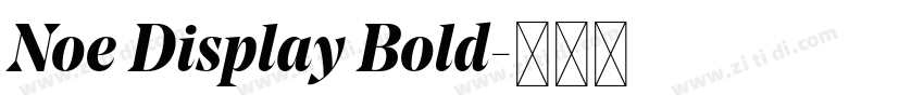 Noe Display Bold字体转换